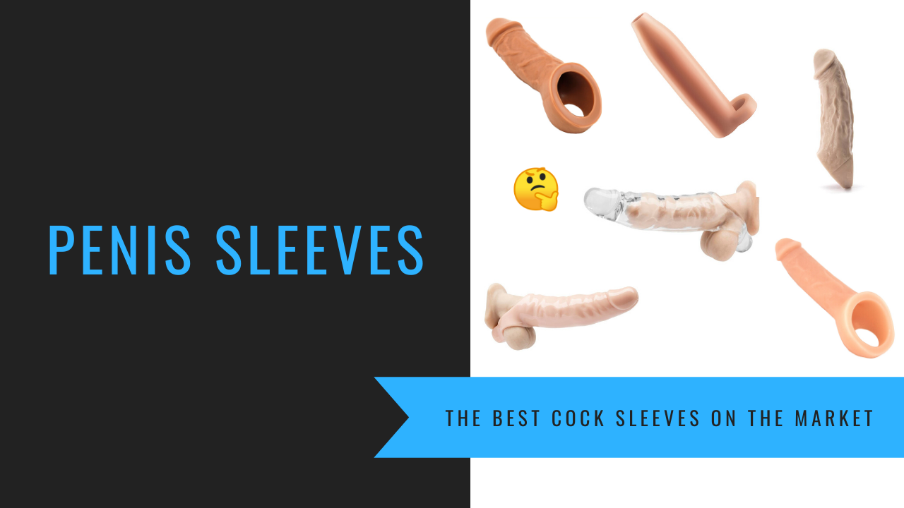 How use penis sleeve more